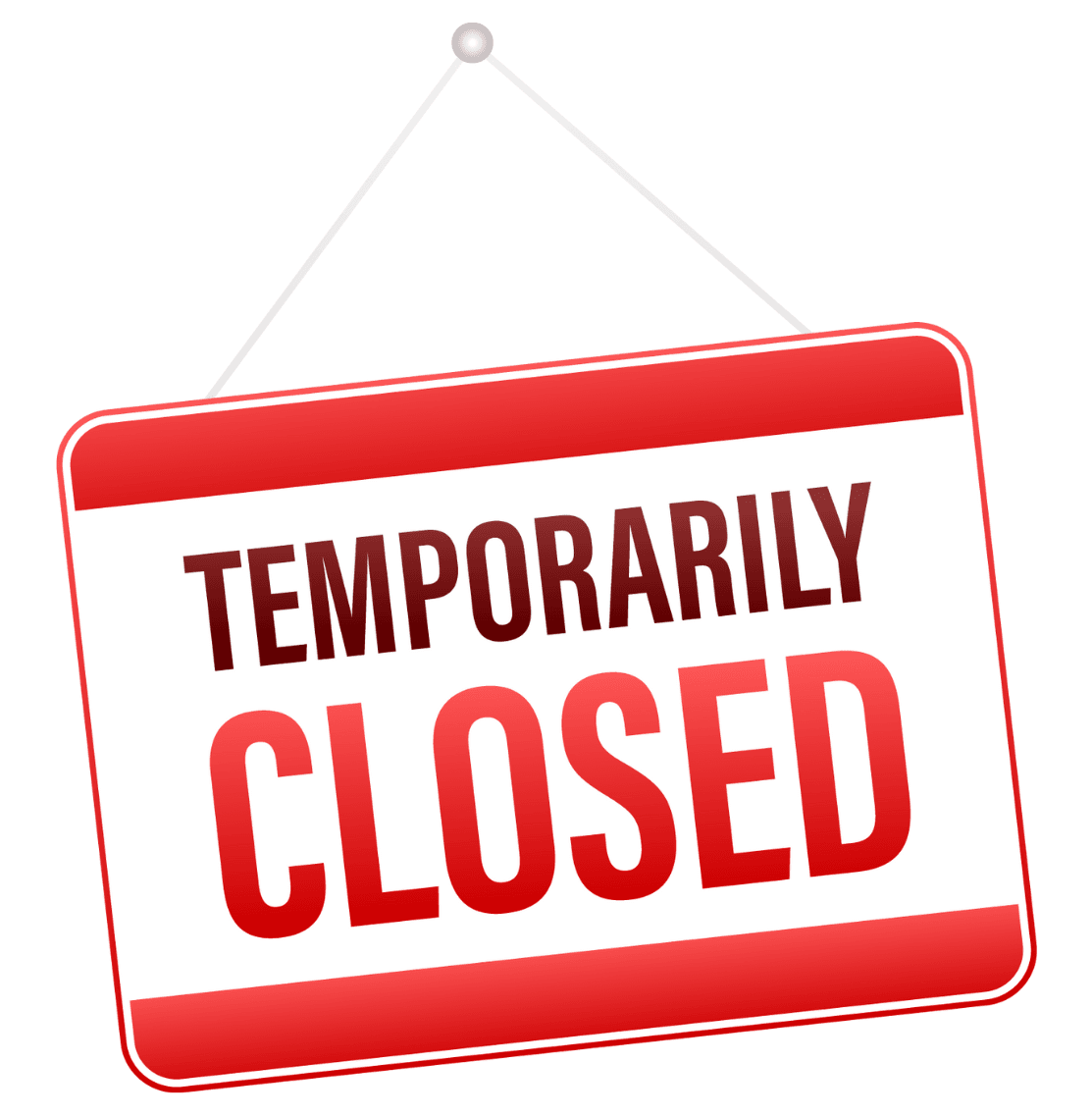 Temporarily Closed Sign